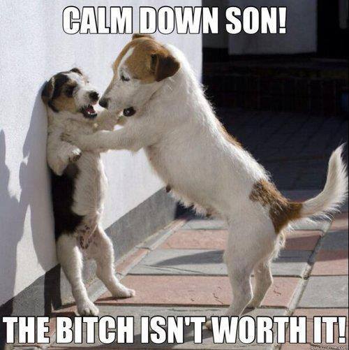 She is not worth it