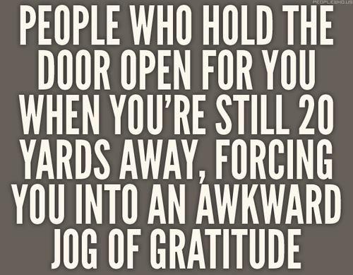 Its nice people try to be polite